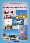 (epub, mobi, pdf) Emerytka na Dominikanie