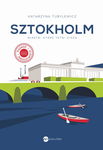 (epub, mobi) Sztokholm. Miasto, które tętni ciszą