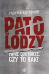 (epub, mobi) Patolodzy Panie doktorze, czy to rak?