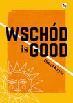 (epub, mobi) Wschód is GOOD Wschód is GOOD