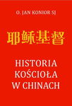 (epub, mobi) Historia Kościoła w Chinach