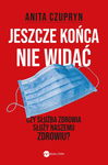 (epub, mobi) Jeszcze końca nie widać