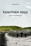 (epub, mobi) Kazachskie stepy. Ziemie przeklęte?