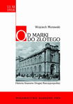 (epub, mobi) Od marki do złotego Historia finansów Drugiej Rzeczypospolitej