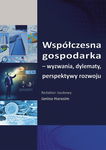 (pdf) Współczesna gospodarka - wyzwania, dylematy, perspektywy rozwoju. SE 93