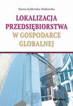 (epub, mobi) Lokalizacja przedsiębiorstwa w gospodarce globalnej