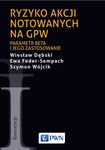 (epub, mobi) Ryzyko akcji notowanych na GPW Parametr beta i jego zastosowanie