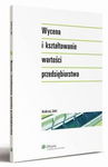 (pdf) Wycena i kształtowanie wartości przedsiębiorstwa