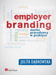 (epub, mobi) Employer branding. Marka pracodawcy w praktyce