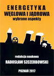 (pdf) Energetyka węglowa i jądrowa Wybrane aspekty