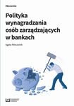 (pdf) Polityka wynagradzania osób zarządzających w bankach