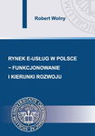 (pdf) Rynek e-usług w Polsce – funkcjonowanie i kierunki rozwoju