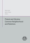 (pdf) Poland and Ukraine: Common Neighborhod and Relations