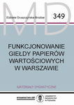 (pdf) Funkcjonowanie Giełdy Papierów Wartościowych w Warszawie