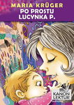 (epub, mobi) Po prostu Lucynka P.