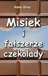 (epub, pdf) Misiek i fałszerze czekolady