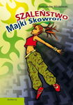 (epub) Szaleństwo Majki Skowron