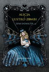 (epub, mobi) Alicja i lustro zombi