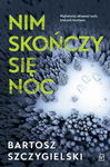 (epub, mobi) Nim skończy się noc