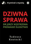 (epub, mobi, pdf) Dziwna sprawa