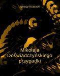 (epub, mobi) Mikołaja Doświadczyńskiego przypadki