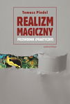 (epub, pdf) Realizm magiczny Przewodnik (praktyczny)