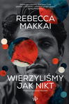 (epub, mobi) Wierzyliśmy jak nikt