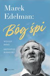 (epub, mobi) Marek Edelman: Bóg śpi