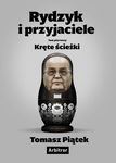 (epub, mobi) Rydzyk i przyjaciele. Kręte ścieżki