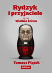 (epub, mobi) Rydzyk i przyjaciele. Wielkie żniwo