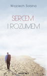 (epub, mobi) Sercem i rozumem