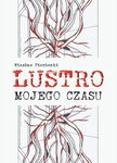 (epub) Lustro mojego czasu