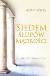 (epub, mobi) Siedem słupów mądrości Jak żyć pełnią życia