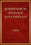 (epub, mobi) Kompedium teologii Jana Pawła II