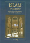 (epub, mobi) Islam w Europie Bogactwo różnorodności czy źródło konfliktów?