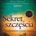 (mp3) Sekret szczęścia. 7 fundamentów życiowej radości