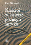 (pdf) Kościół w świecie późnego antyku