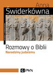 (epub, mobi) Rozmowy o Biblii. Narodziny judaizmu