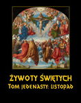 (epub, mobi) Żywoty Świętych Pańskich. Tom Jedenasty. Listopad