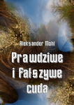 (pdf) Prawdziwe i fałszywe cuda