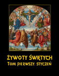 (epub, mobi) Żywoty Świętych Pańskich. Tom Pierwszy. Styczeń