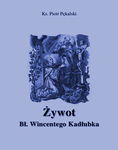 (epub, mobi) Żywot błogosławionego Wincentego Kadłubka