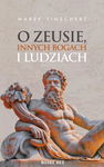 (epub, mobi) O Zeusie innych bogach i ludziach