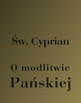 (epub, mobi) O modlitwie Pańskiej