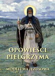 (epub, mobi) Opowieści pielgrzyma. W poszukiwaniu nieustannej modlitwy