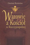 (pdf) Wazowie a Kościół w Rzeczypospolitej