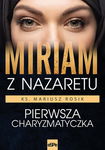 (epub, mobi) Miriam z Nazaretu Pierwsza charyzmatyczka