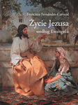 (epub, mobi) Życie Jezusa według Ewangelii