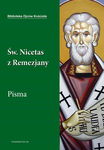 (epub, mobi) Święty Nicetas z Remezjany. Pisma