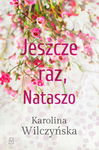 (epub, mobi) Jeszcze raz, Nataszo